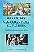 ORACIÓNES SAGRADAS PARA LA FAMILIA by Howard A. Huntzinger Jr.
