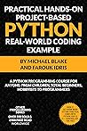 Python Projects for Beginners (Book 2): Build Real IoT Automation with NodeMCU, Raspberry Pi, and Blynk: Hands-On Python Course for Kids, Beginners, and ... HANDS-ON PROJECT-BASED PROGRAMMING COURSE)