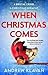 When Christmas Comes (Cameron Winter #1)