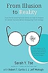 From Illusion to Reality: True Stories and Practical Advice on How to Prepare for Career Success Before Graduating From College (Expanded Version with Citations)