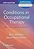 Conditions in Occupational Therapy by Ben Atchison