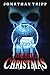 Deadly Christmas by Jonathan Tripp