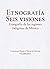 Etnografía. Seis visiones (...