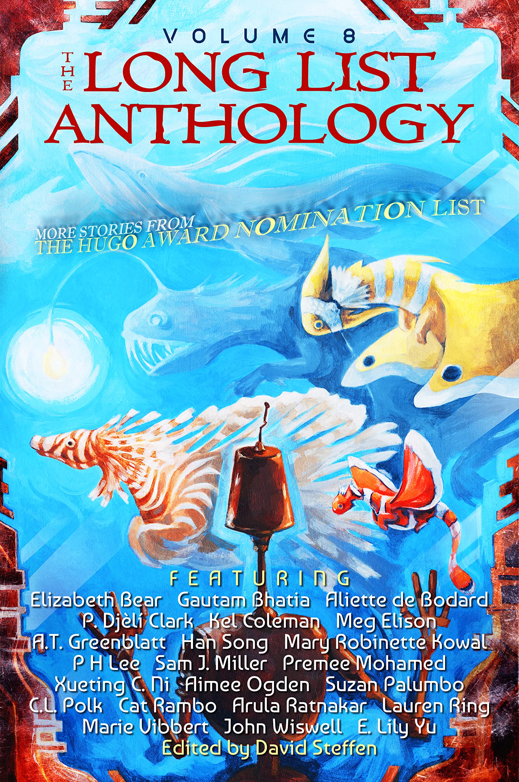 The Long List Anthology Volume 8: More Stories From the Hugo Award Nomination List (Kindle Edition)