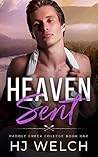 Heaven Sent (Paddle Creek College #1) Heaven Sent (Paddle Creek College #1)