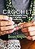 Crochet: 71 Techniques that...