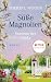 Süße Magnolien - Momente des Glücks: Roman - Das Buch zur NETFLIX-Serie »Süße Magnolien« (Süße-Magnolien-Reihe 4) (German Edition)