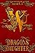 Dragons' Daughter (The Word...