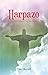 Harpazo by Tim Horrell