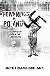 Powerless in Poland: Growing up under the Nazi Regime