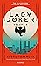 Lady Joker: Volume 2: The Million Copy Bestselling 'Masterpiece of Japanese Crime Fiction'