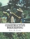 Constructive Beekeeping: A System of Housing Honeybees Constructive Beekeeping: A System of Housing Honeybees