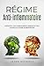 RÉGIME ANTI-INFLAMMATOIRE: ...