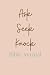 Ask Seek Knock by Beth Gowins