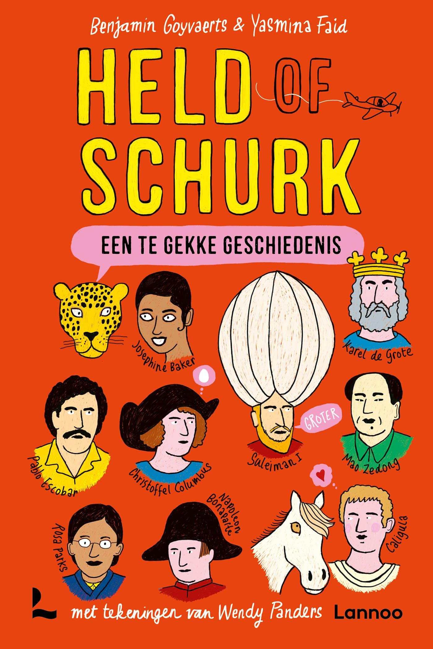Een te gekke geschiedenis - Held of schurk (Dutch Edition)