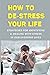 How To De-Stress Your Life by Jeremy Lester