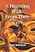 A Haunting Walk:: From Thei...