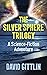 The Silver Sphere Trilogy: ...