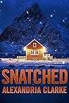 Snatched: A Small...