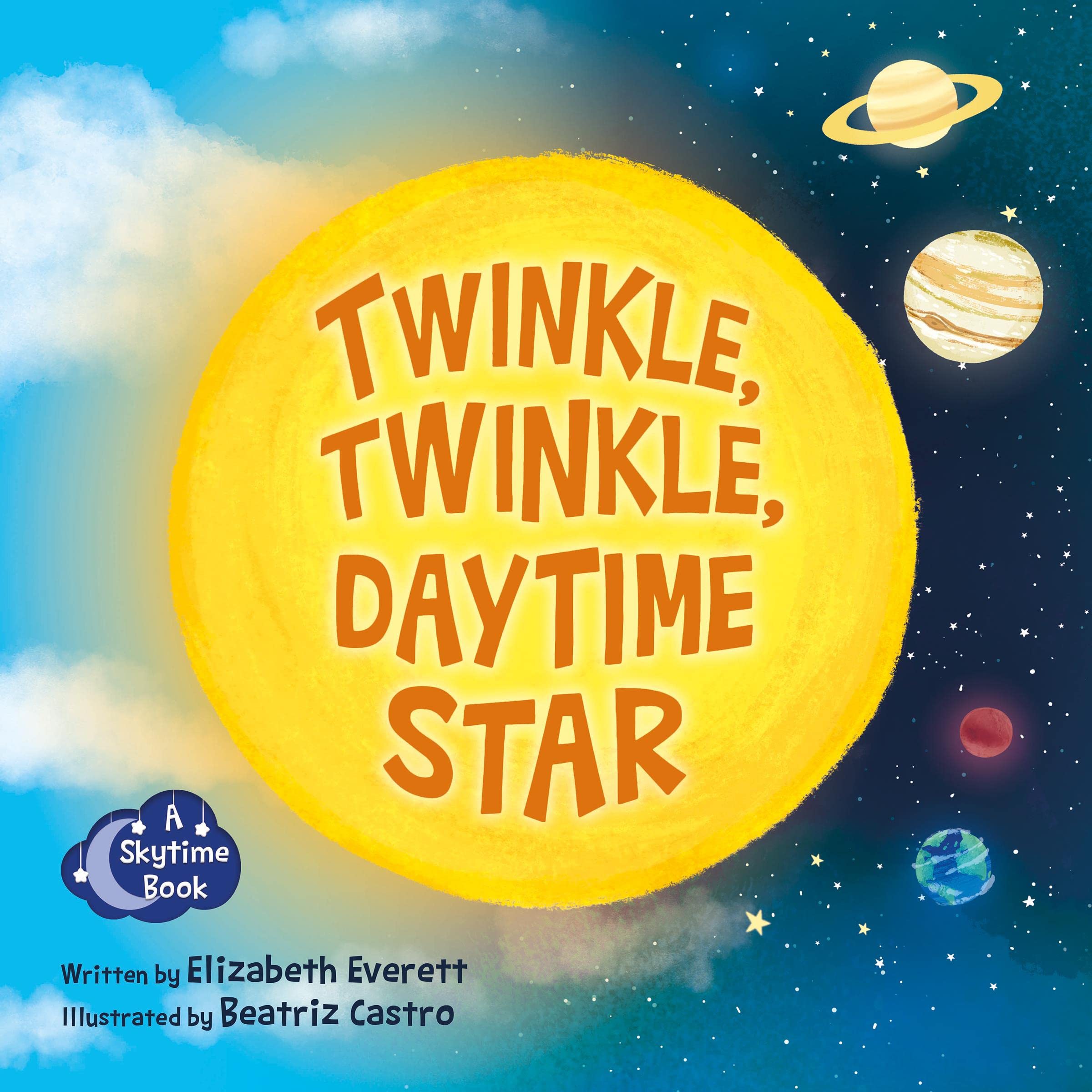 Twinkle, Twinkle, Daytime Star (Skytime)