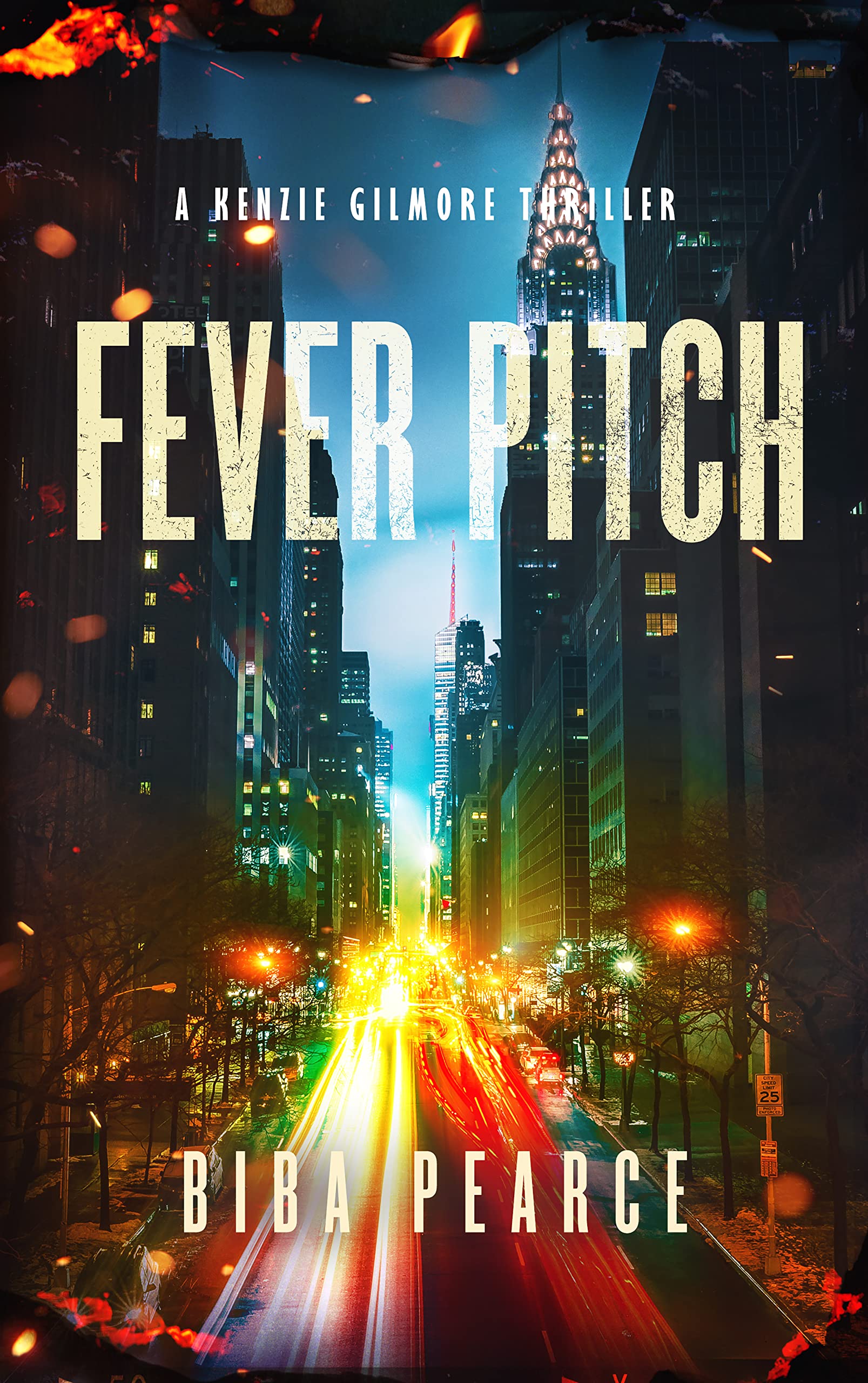 Fever Pitch (Kenzie Gilmore #6)