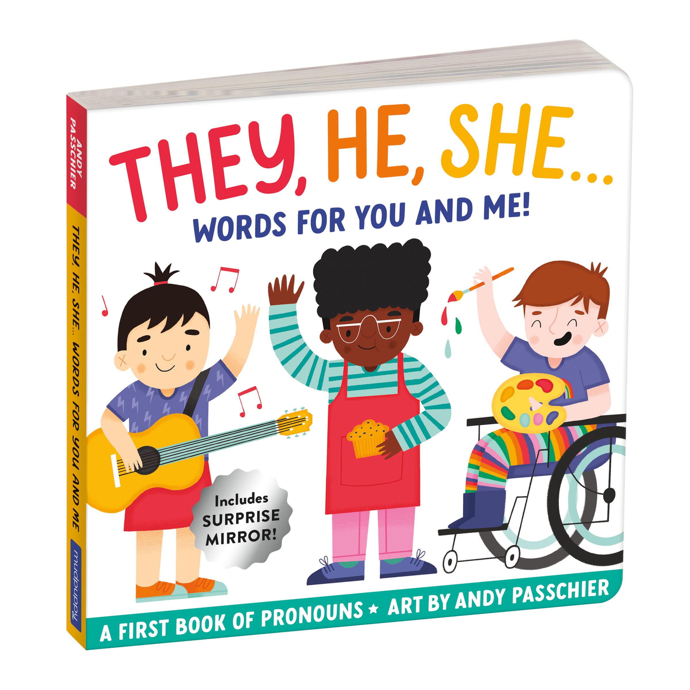 They, He, She: Words for You and Me – Gender Inclusive Pronoun Board Book for Babies and Toddlers (Board book)