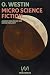 Micro Science Fiction by O. Westin
