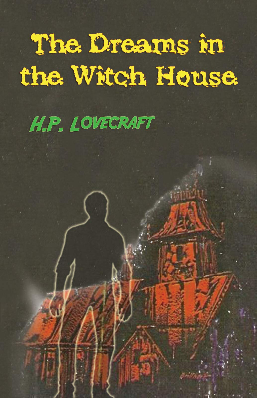 The Dreams in the Witch House