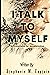 I Talk To Myself: Workbook