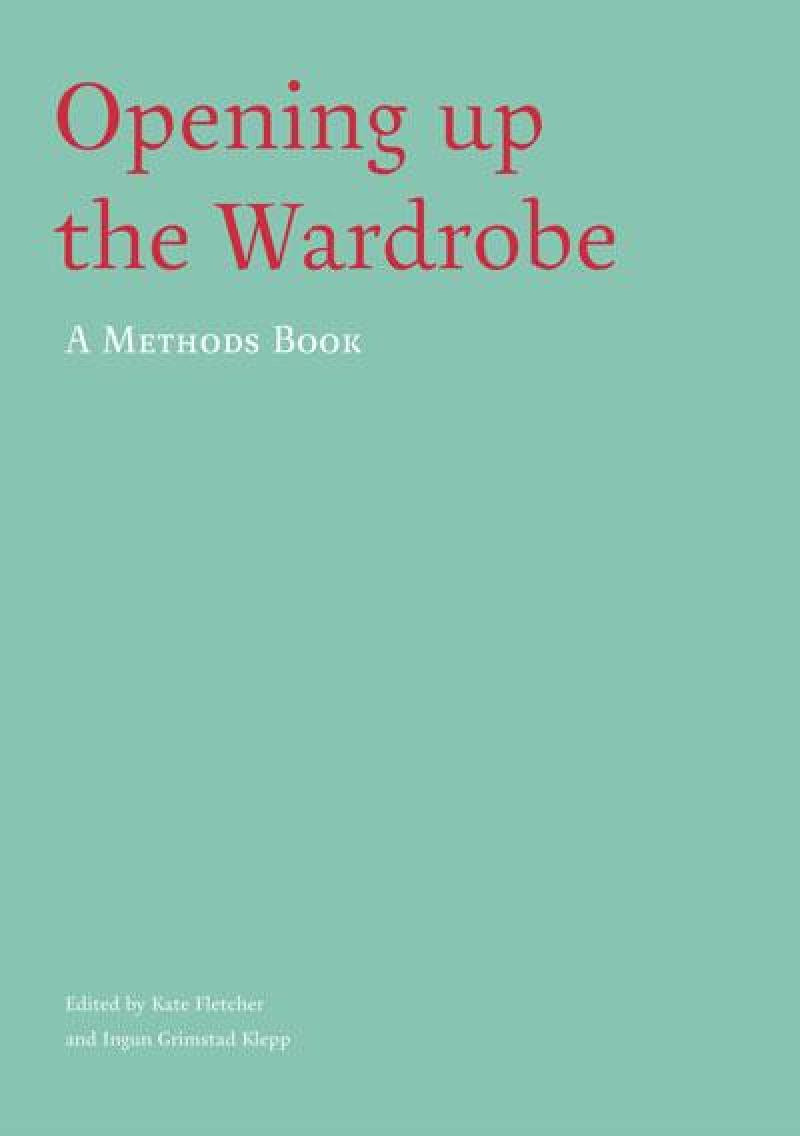 Opening Up the Wardrobe: A Methods Book