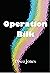Operation Bilk