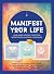Manifest Your Life: Your Inner Pathway to Setting Intentions and Achieving Your Goals - Includes: Includes: 48-page Intention Setting Guidebook, 31 ... Crystal, Citrine Quartz Crystal, Organza Bag