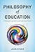 Philosophy of Education: Th...