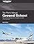 The Pilot's Manual: Ground School: Pass the FAA Knowledge Exam and operate as a private or commercial pilot