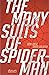 The Many Suits of Spider-Ma...
