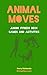 Animal Moves Junior Fitness Deck Games and Activities by Darryl Edwards