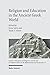 Religion and Education in the Ancient Greek World (Studies in Education and Religion in Ancient and Pre-modern History in the Mediterranean and Its Environs, 13)