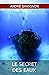 Le Secret des Eaux by Andre Savignon