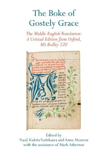 The Boke of Gostely Grace: The Middle English Translation: A Critical Edition from Oxford, MS Bodley 220 (Exeter Medieval Texts and Studies)