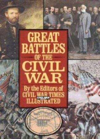 Great Battles of the Civil War (Hardcover)