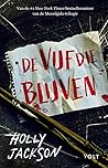 De vijf die blijven by Holly  Jackson