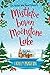 Mistletoe at Moonstone Lake by Holly Martin
