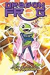 Dragon Frog #3: Catchpenny Express (Deluxe Edition)