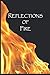 Reflections of Fire
