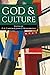 God & Culture: Essays in Ho...