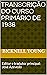 Transcrição do Curso Primár...