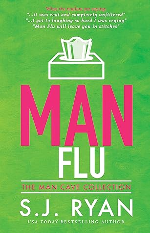 Man Flu (Man Cave, #2)