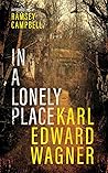 In a Lonely Place by Karl Edward Wagner