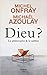 Dieu? Le philosophe et le rabbin by Michel Onfray