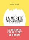 La vérité sur l'a...